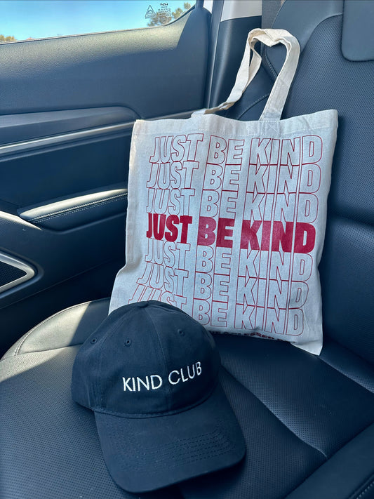 Just Be Kind Tote Bag